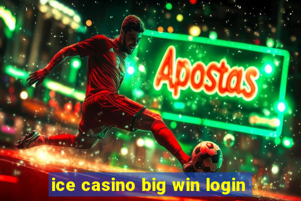 ice casino big win login